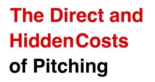 L&#039;ACC et l&#039;UBA font le point sur les coûts directs et cachés des pitchs