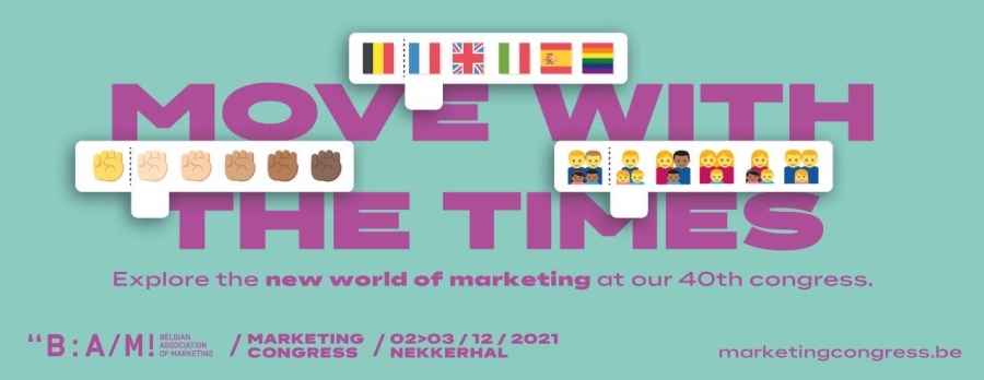 Move with the times: “Explore the new world of Marketing at the BAM Marketing Congress!”